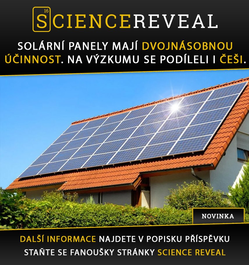 Solární panely mají dvojnásobnou účinnost. Na výzkumu se podíleli i Češi.